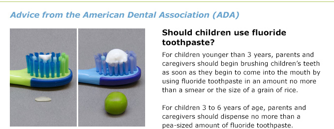 ADA's advice on Fluoride Toothpaste for Children 